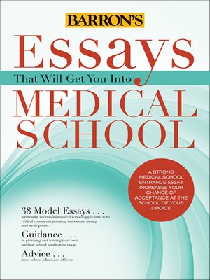 cover image of Essays That Will Get You Into Medical School